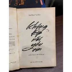 Không kịp nói yêu em- Phi Ngã Tư Tồn 695853