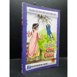 Sự tích chú cuội - Anh Thiên 2014 mới 70% ố vàng bẩn HCM1604 văn học 137080