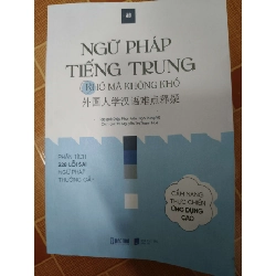 Remake Ngữ pháp Tiếng Trung - 2023 - 297 trang - HỌC NGOẠI NGỮ - ANTQ2911-77