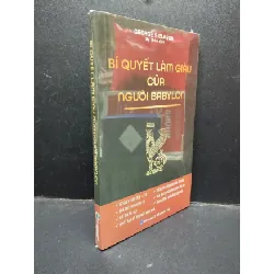 [Sách Cũ SCGR] Bí quyết làm giàu của người babylon George S.Clason mới 100% HCM0904 làm giàu