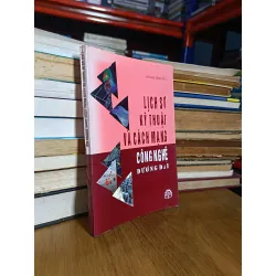 Lịch sử kỹ thuật và cách mạng công nghệ đương đại - Hoàng Đình Phu