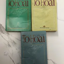 Tuyển Tập Tô Hoài (Tập I, II, III) - Tô Hoài - Tuyển tập Văn học 706040