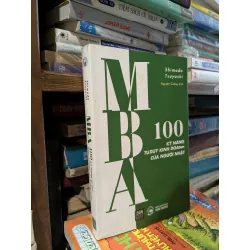MBA - 100 kỹ năng tư duy kinh doanh của người Nhật - Shimada Tsuyoshi