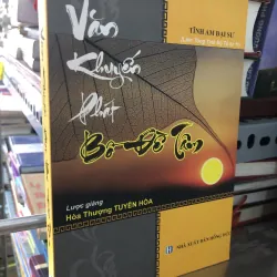 Văn khuyến phát bồ đề tâm - Tĩnh Am đại sư