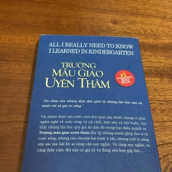 II Tựa sách: Trường Mẫu Giáo Uyên Thâm - ROBERT FULGHUM - 2019 498713
