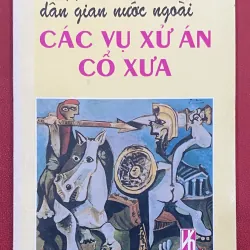 Truyện dân gian nước ngoài - Các vụ xử án cổ xưa