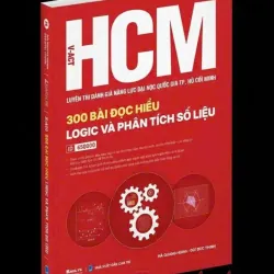 HCM - 300 bài đọc hiểu Logic và Phân tích số liệu 925902
