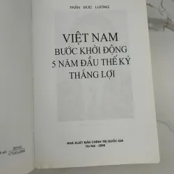 Việt Nam Bước Khởi Động 5 Năm Đầu Thế Kỷ Thắng Lợi - Trần Đức Lương - Chính trị, Lịch sử 1025070