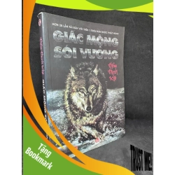 (TẶNG BOOKMARK) Giấc Mộng Sói Vương, Thẩm Thạch Khê, H0606, 2012 RBK