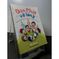[Sách Cũ SCGR] Đạo phật vỡ lòng - nếu bạn muốn hạnh phúc hãy chú tâm vào việc cho đi 2022 mới 90% Ohta Hisashi HPB0709 TÂM LINH - TÔN GIÁO - THIỀN