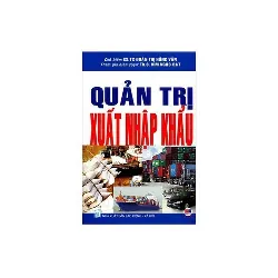 Quản Trị Xuất Nhập Khẩu - Đoàn Thị Hồng Vân