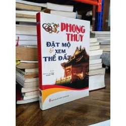 Phong thủy đặt mộ và xem thế đất - Vương Ngọc Đức & Hương Thảo dịch