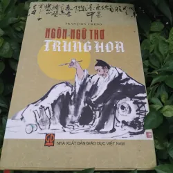 Ngôn ngữ thơ Trung Hoa của Francois Cheng 