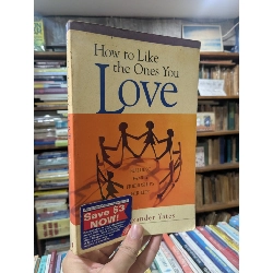 How to like the Ones You Love - Yates