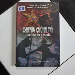Chuyện chúng tôi lính xung kích thông tấn 1040249