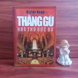 Thằng Gù Nhà Thờ Đức Bà - Victor Huygo 175845