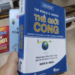 Sách: Thế giới cong - TG: David M. Smick (B1) 934075