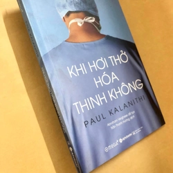 Sách Khi hơi thở hoá thinh không - Paul Kalanithi