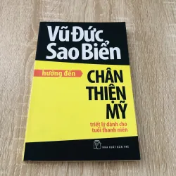 VŨ ĐỨC SAO BIỂN HƯỚNG ĐẾN CHÂN THIỆN MỸ