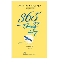 365 Ngày Thong Dong - Robin Sharma 70723