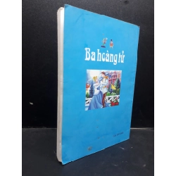 [Phiên Chợ Sách Cũ] Ba hoàng tử 2005 2303 418853