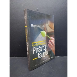 Giới pháp của Phật tử tại gia mới 80% ố bẩn nhẹ 2009 HCM1406 Thích Nhựt Chiếu SÁCH TÂM LINH - TÔN GIÁO - THIỀN