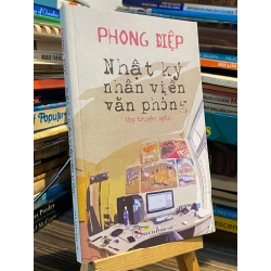 Nhật ký nhân viên văn phòng - Phong Điệp