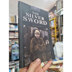 THE SILVER SWORD - Ian Serraillier (Oxford Bookworms 4) (Luyện đọc tiếng Anh) (2000) 142692