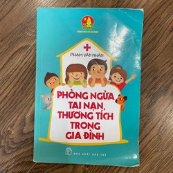 Phòng ngừa tai nạn, thương tích trong gia đình 192590