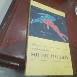Dương Nghiễm Mậu - SỢI TÓC TÌM THẤY