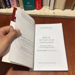 II Triết Học: Bàn Về Xác Lập Cơ Sở Đạo Đức - FRANCOIS JULLIEN - 2013 778700