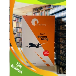 (TẶNG BOOKMARK) Tony Buổi sáng: Trên đường băng (in lần 22) Kỹ năng sống RBK0302