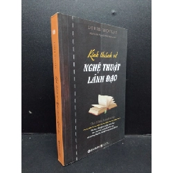 (TẶNG BOOKMARK) Kinh thánh về nghệ thuật lãnh đạo mới 90% bẩn nhẹ 2018 RBK1008 Lorin Woolfe QUẢN TRỊ