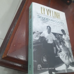 Lý Vỹ Linh - SINGAPORE của tôi
