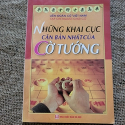 Khai cuộc căn bản của cờ tướng _ Sách cờ tướng hay ,cờ tướng chọn lọc