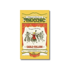 Những cuộc phiêu lưu của Pinocchio - Carlo Collodi