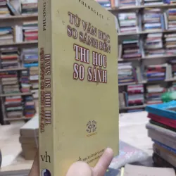 Sách: Từ văn học so sánh đến thi học so sánh - Phương Lựu (A2) 576482