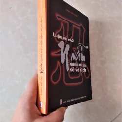 Sách: Luận về chữ Nhẫn - Tác giả: Mạnh Chiêu Quân 708824