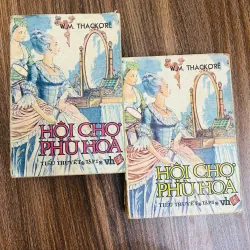 Bộ 2 tập - Hội chợ phù hoa - W.M. Thackeray#HATRA 934676
