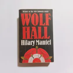 Wolf Hall - Hilary Mantel 