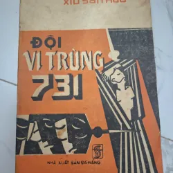 Đội vi trùng 731 - Xiu San Hao - Truyện ký lịch sử
