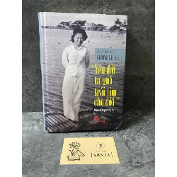 “Yêu đời ta gửi trái tim cho đời”- hồi ký nhà giáo Đàm Lê Đức Sách Danh nhân STB0302