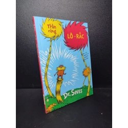 Thần rừng lô - Rắc Dr.Seuss 2018 mới 80% HCM1810