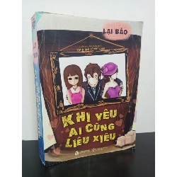 Khi Yêu Ai Cũng Liêu Xiêu (2012) - Lại Bảo Mới 80% HCM.ASB2301 61161