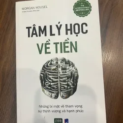 TÂM LÝ HỌC VỀ TIỀN - Mới 95% 762690