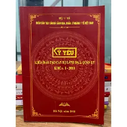 kỷ yếu khóa đào tạo cán bộ lãnh đạo quản lý khoá I -2018 716594