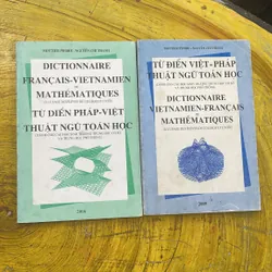 COMBO TỪ ĐIỂN VIỆT - PHÁP & TỪ ĐIỂN PHÁP -  VIỆT THUẬT NGỮ TOÁN HỌC