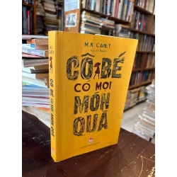 Cô bé có mọi món quà - M.R. Carey