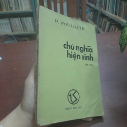 CHỦ NGHĨA HIỆN SINH - P. FOULQUIE