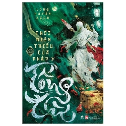 Thời niên thiếu của pháp y Tống Từ - Quyển thượng - Long Huyền Sách - LINHLANBOOKS - Sách Văn học
